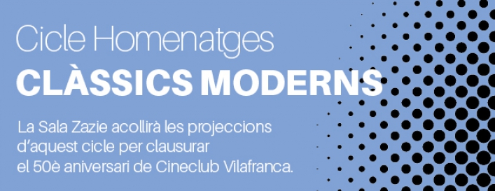 Cicle homenatges: Clàssics moderns